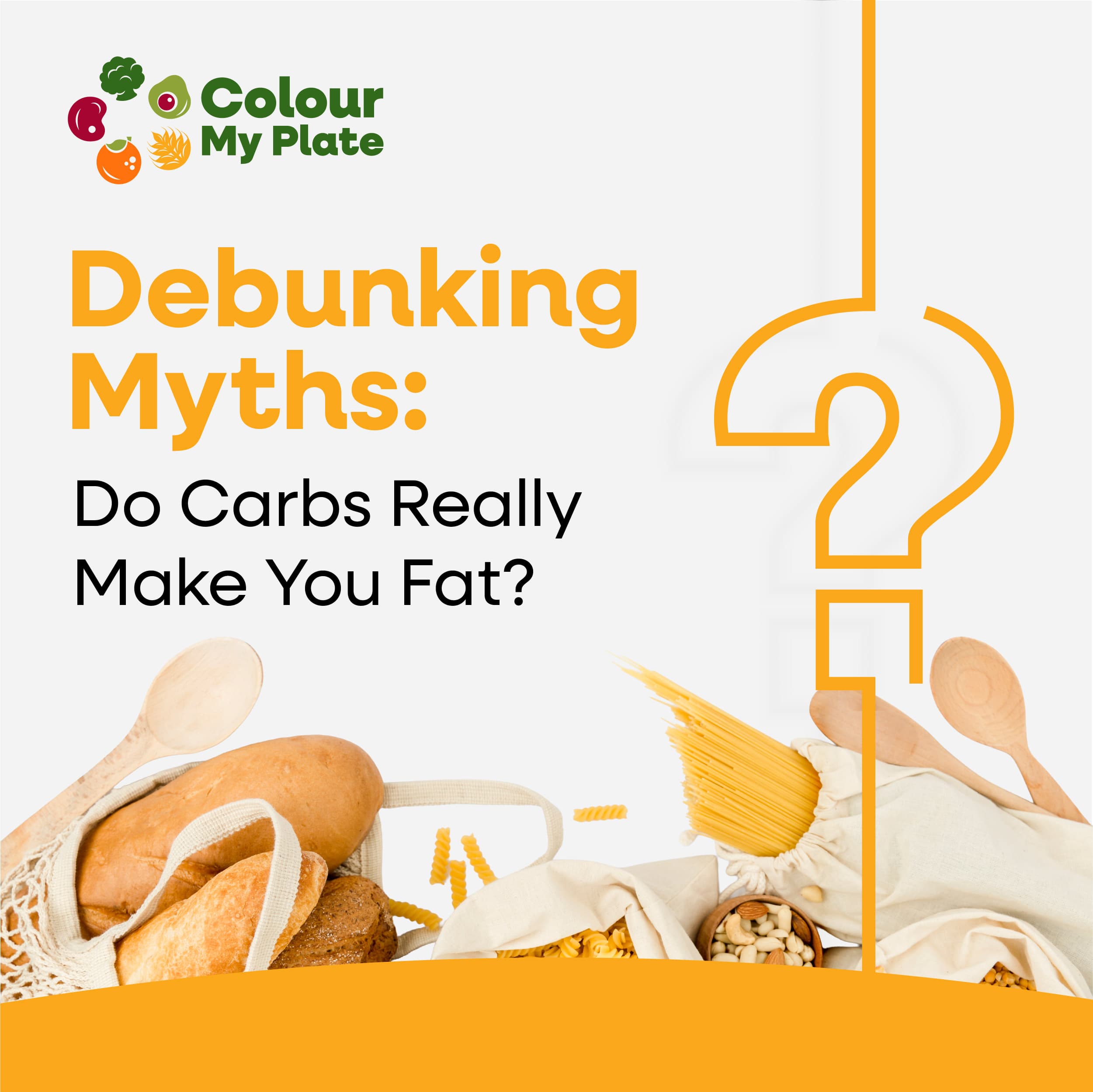 Debunking Myths: Do Carbs Really Make You Fat?